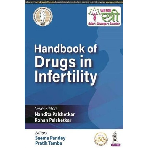 HANDBOOK OF DRUGS IN INFERTILITY FOGSI