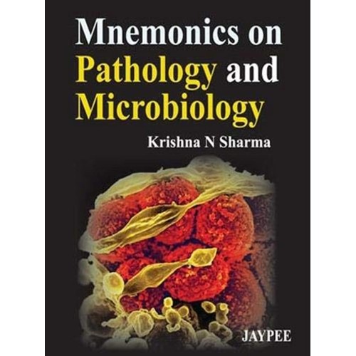 MNEMONICS ON PATHOLOGY AND MICROBIOLOGY