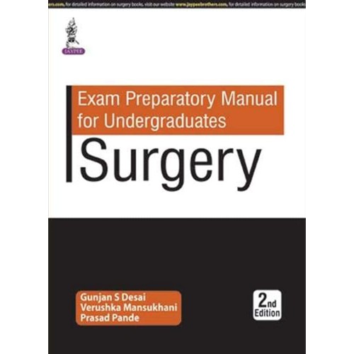 EXAM PREPARATORY MANUAL FOR UNDERGRADUATES SURGERY