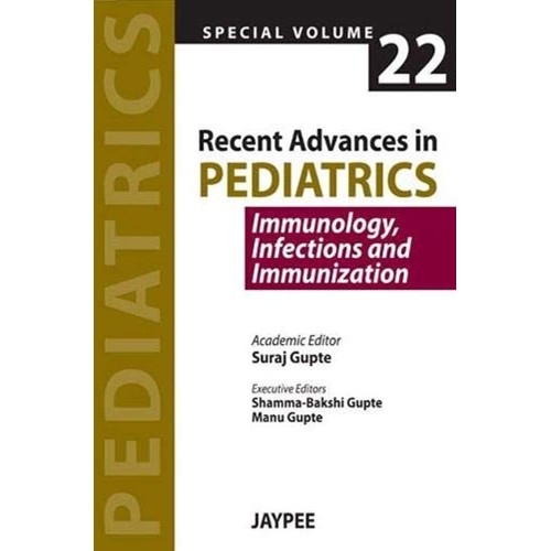 RECENT ADVANCES IN PEDIATRICS (IMMUNOLOGY, IN...