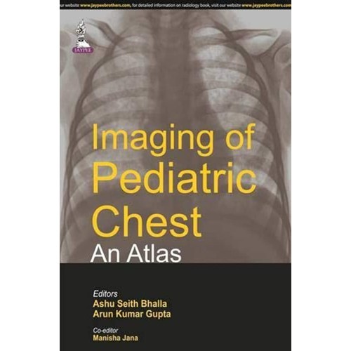 IMAGING OF PEDIATRIC CHEST AN ATLAS