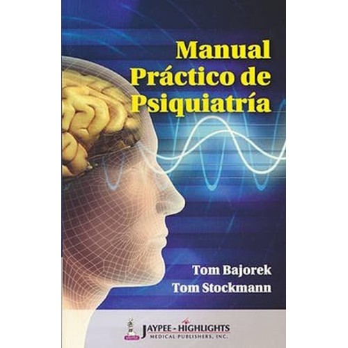 MANUAL PRACTICO DE PSIQUIATRIA