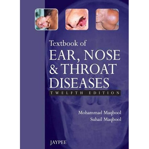 TEXTBOOK OF EAR NOSE AND THROAT DISEASES