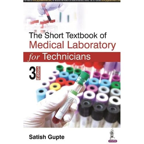 THE SHORT TEXTBOOK OF MEDICAL LABORATORY FOR ...