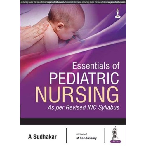 ESSENTIALS OF PEDIATRIC NURSING AS PER REVISE...