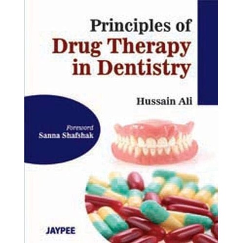 PRINCIPLES OF DRUG THERAPY IN DENTISTRY