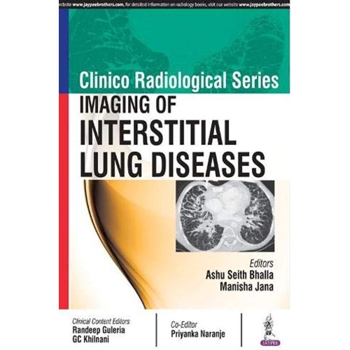 CLINICO RADIOLOGICAL SERIES:IMAGING OF INTERSTITIAL LUNG DISEASES