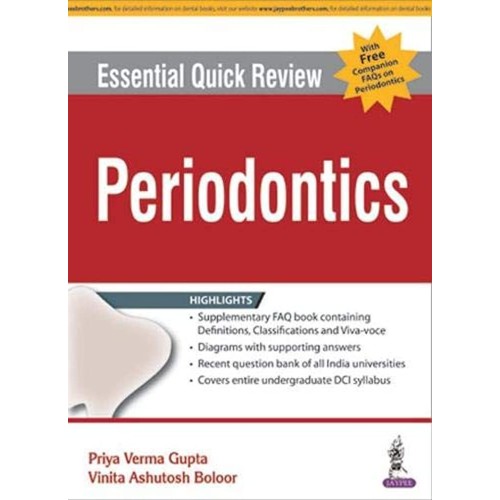 ESSENTIAL QUICK REVIEW PERIODONTICS WITH FREE COMPANION FAQS ON PERIODONTICS