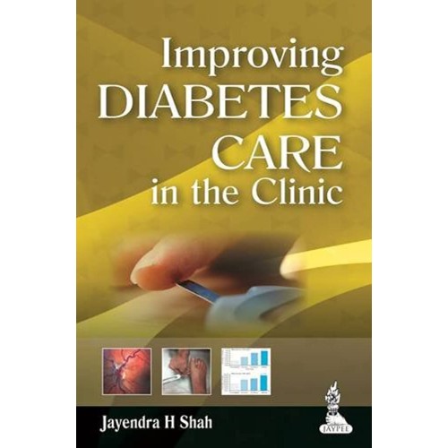 IMPROVING DIABETES CARE IN THE CLINIC