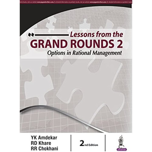 LESSONS FROM THE GRAND ROUNDS 2:OPTIONS IN RATIONAL MANAGEMENT