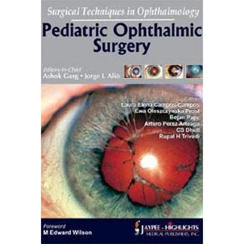 PEDIATRIC OPHTHALMIC SURGERY SURGICAL TECHNIQ...