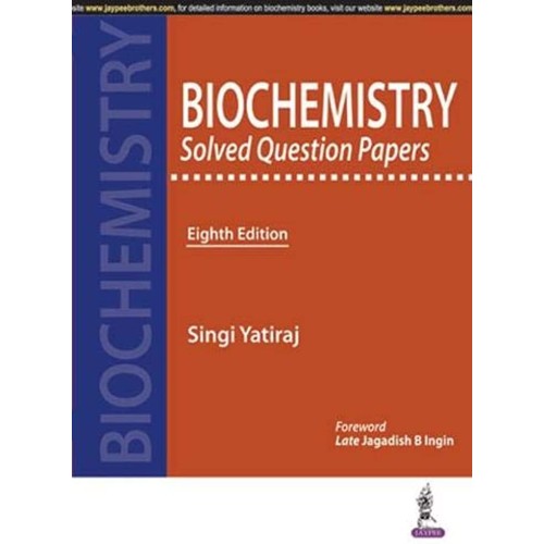 BIOCHEMISTRY SOLVED QUESTION PAPERS