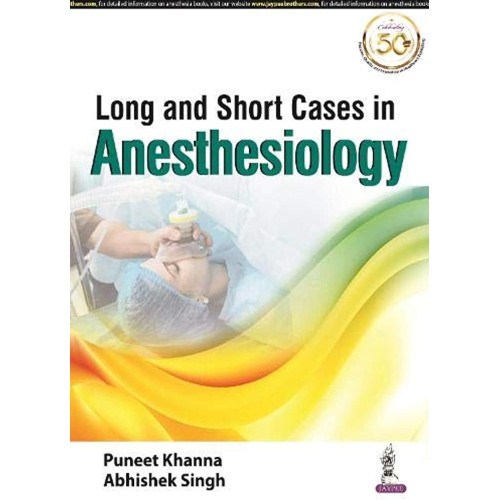 LONG AND SHORT CASES IN ANESTHESIOLOGY