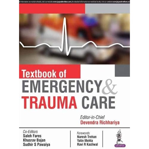 TEXTBOOK OF EMERGENCY AND TRAUMA CARE