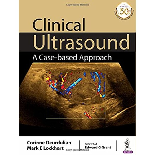 CLINICAL ULTRASOUND: A CASE-BASED APPROACH