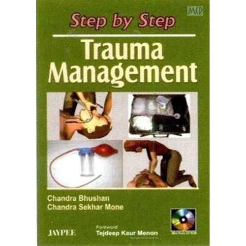 STEP BY STEP TRAUMA MANAGEMENT WITH PHOTO CD ...