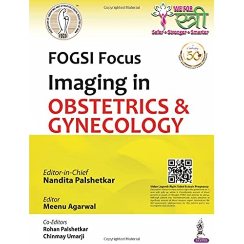 FOGSI FOCUS IMAGING IN OBSTETRICS & GYNECOLOGY