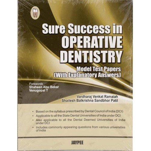 SURE SUCCESS IN OPERATIVE DENTISTRY (MODEL TE...