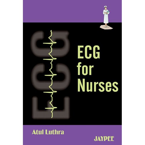 ECG FOR NURSES