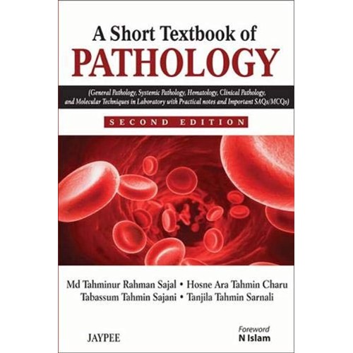 A SHORT TEXTBOOK OF PATHOLOGY