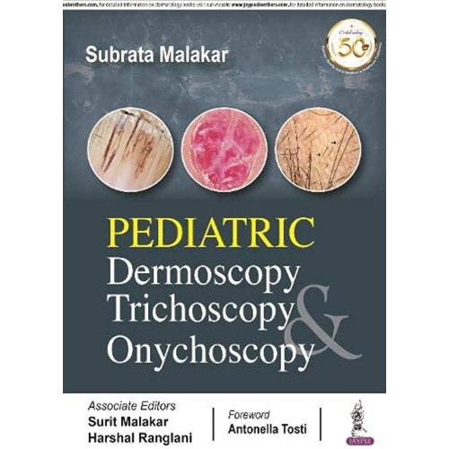 PEDIATRIC DERMOSCOPY, TRICHOSCOPY & ONYCHOSCO...