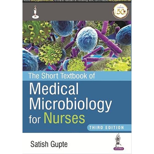 THE SHORT TEXTBOOK OF MEDICAL MICROBIOLOGY FO...