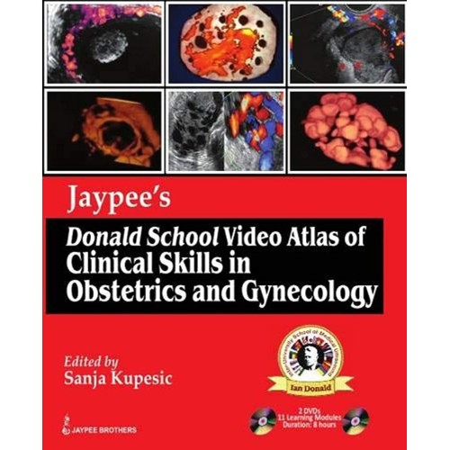 JAYPEE'S DONALD SCHOOL VIDEO ATLAS OF CLINICA...