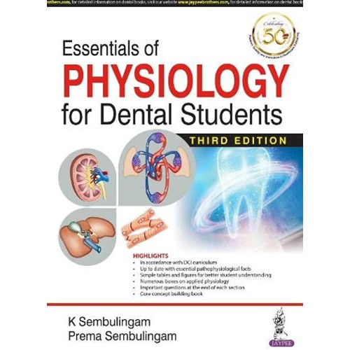 ESSENTIALS OF PHYSIOLOGY FOR DENTAL STUDENTS