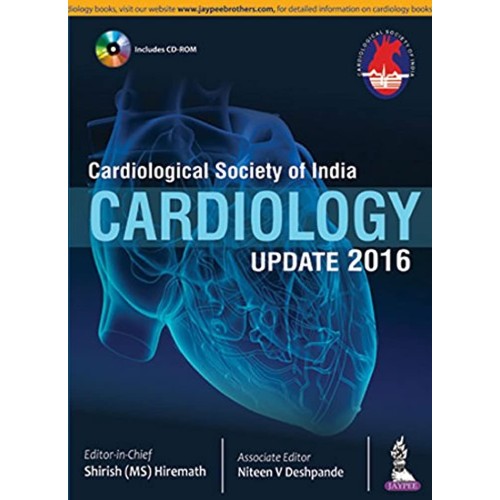 CARDIOLOGY UPDATE 2016(CARDIOLOGY SOCIETY OF INDIA) WITH CD-ROM