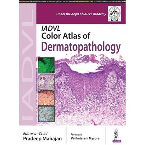 IADVL COLOR ATLAS OF DERMATOPATHOLOGY