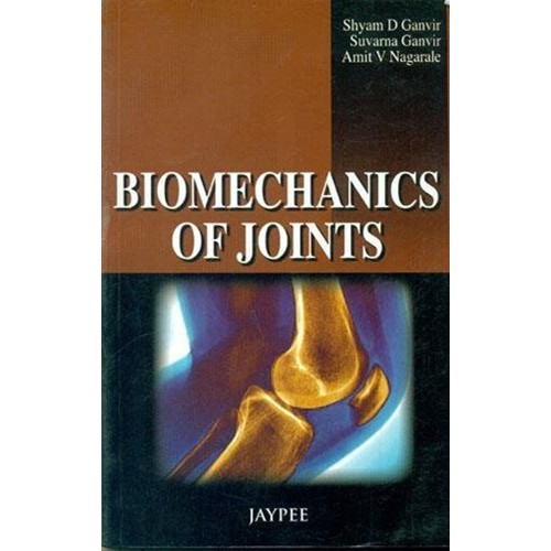 BIOMECHANICS OF JOINTS