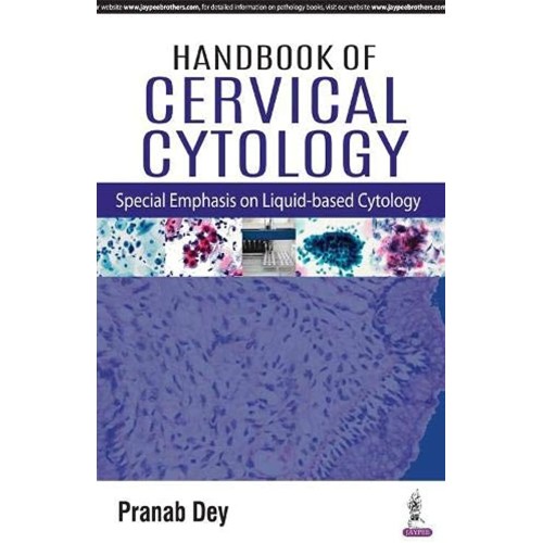 HANDBOOK OF CERVICAL CYTOLOGY SPECIAL EMPHASIS ON LIQUID-BASED CYTOLOGY