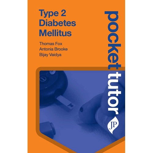 TYPE 2 DIABETES MULLITUS:POCKET TUTOR