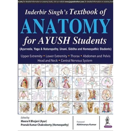 INDERBIR SINGH'S TEXTBOOK OF ANATOMY FOR AYUSH STUDENTS