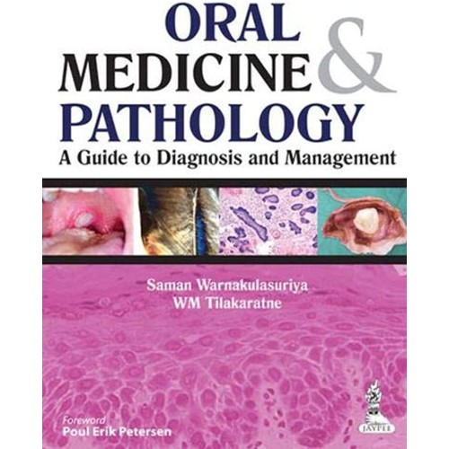 ORAL MEDICINE & PATHOLOGY A GUIDE TO DIAGNOSI...