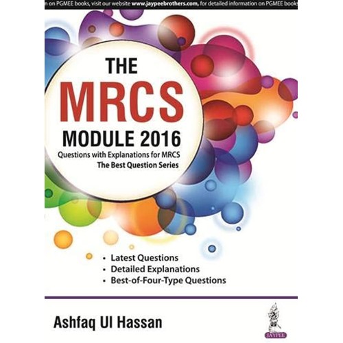 THE MRCS MODULE 2016 QUESTION WITH EXPLANATIO...