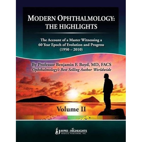 MODERN OPHTHALMOLOGY : THE HIGHLIGHTS VOL.2