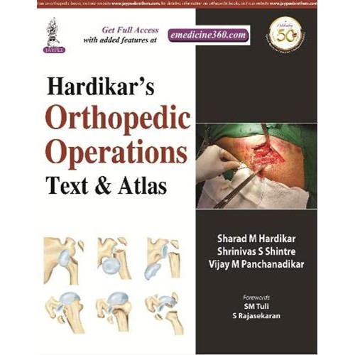 HARDIKAR’S ORTHOPAEDIC OPERATIONS: TEXT & ATLAS