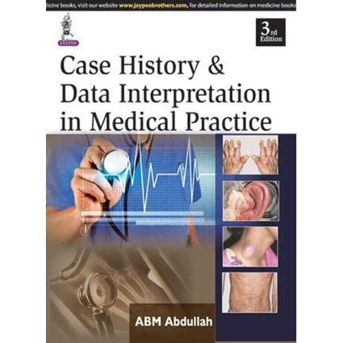 CASE HISTORY & DATA INTERPRETATION IN MEDICAL...