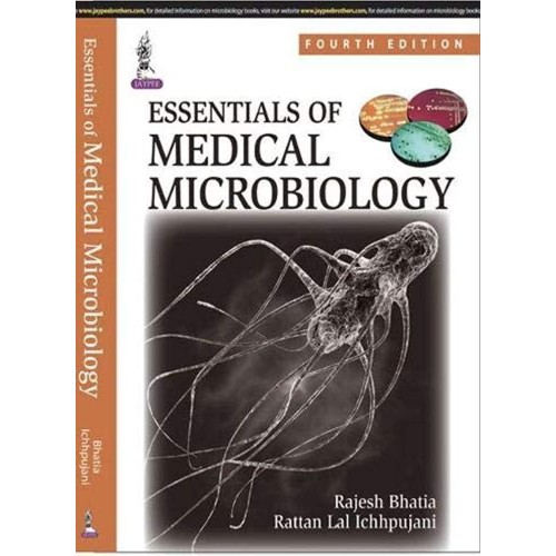 ESSENTIALS OF MEDICAL MICROBIOLOGY