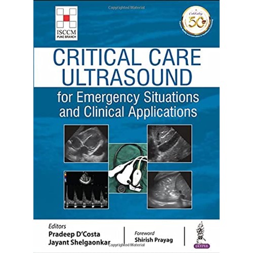 CRITICAL CARE ULTRASOUND FOR EMERGENCY SITUATIONS AND CLINICAL APPLICATIONS (ISCCM)