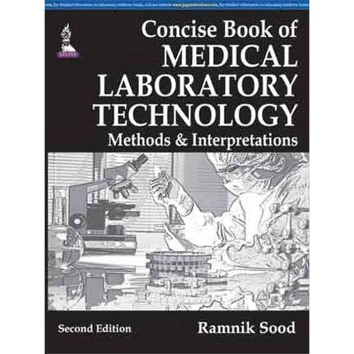 CONCISE BOOK OF MEDICAL LABORATORY TECHNOLOGY...