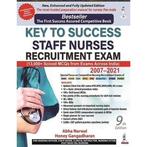 KEY TO SUCCESS STAFF NURSES RECRUITMENT EXAM (2007-2021)