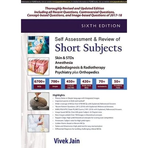 SELF ASSESSMENT & REVIEW OF SHORT SUBJECTS