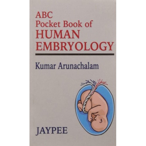 ABC POCKET BOOK OF HUMAN EMBRYOLOGY