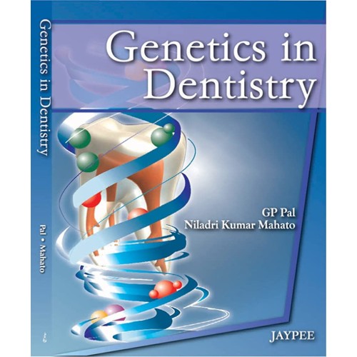 GENETICS IN DENTISTRY