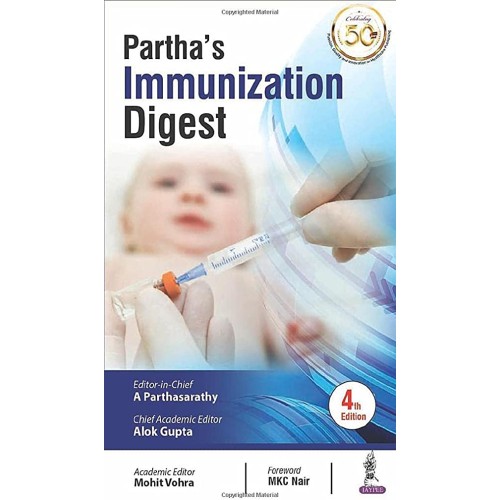 PARTHA’S IMMUNIZATION DIGEST