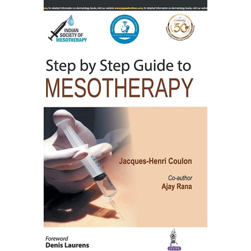 STEP BY STEP GUIDE TO MESOTHERAPY (INDIAN SOC...