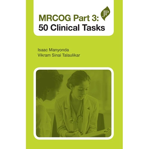 MRCOG PART 3: 50 CLINICAL TASKS