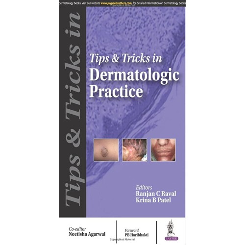 TIPS & TRICKS IN DERMATOLOGIC PRACTICE